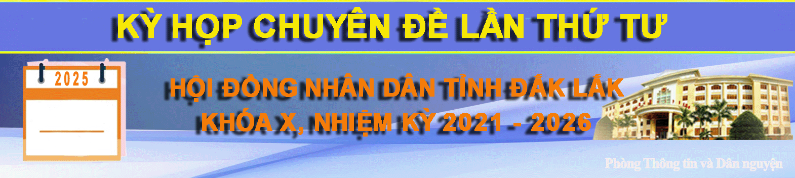 Kỳ họp Chuyên đề lần thứ Tư, HĐND tỉnh Đắk Lắk